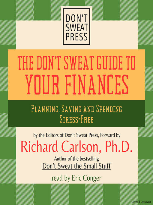 Title details for The Don't Sweat Guide to Your Finances by Don't Sweat Press - Available